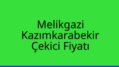 Melikgazi Çekici Fiyatı – Kazımkarabekir Oto Kurtarıcı Ücreti