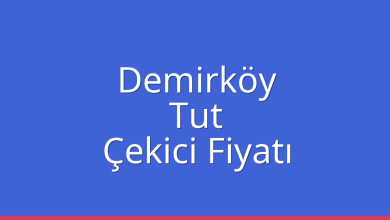 Demirköy Çekici Fiyatı – Tut Oto Kurtarıcı Ücreti