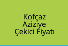 Kofçaz Çekici Fiyatı – Aziziye Oto Kurtarıcı Ücreti