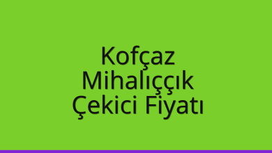 Kofçaz Çekici Fiyatı – Mihalıççık Oto Kurtarıcı Ücreti