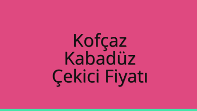 Kofçaz Çekici Fiyatı – Kabadüz Oto Kurtarıcı Ücreti