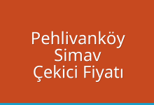 Pehlivanköy Çekici Fiyatı – Simav Oto Kurtarıcı Ücreti