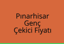 Pınarhisar Çekici Fiyatı – Genç Oto Kurtarıcı Ücreti