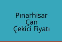 Pınarhisar Çekici Fiyatı – Çan Oto Kurtarıcı Ücreti