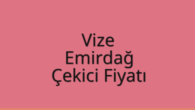 Vize Çekici Fiyatı – Emirdağ Oto Kurtarıcı Ücreti