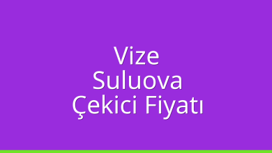 Vize Çekici Fiyatı - Suluova Oto Kurtarıcı Ücreti Vize Çekici Fiyatı – Suluova Oto Kurtarıcı Ücreti