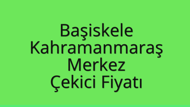 Başiskele Çekici Fiyatı – Kahramanmaraş Merkez Oto Kurtarıcı Ücreti