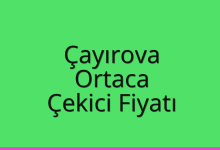 Çayırova Çekici Fiyatı – Ortaca Oto Kurtarıcı Ücreti