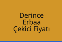 Derince Çekici Fiyatı – Erbaa Oto Kurtarıcı Ücreti