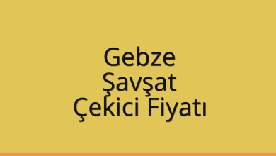 Gebze Çekici Fiyatı – Şavşat Oto Kurtarıcı Ücreti