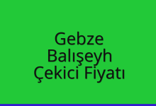 Gebze Çekici Fiyatı – Balışeyh Oto Kurtarıcı Ücreti