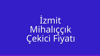 İzmit Çekici Fiyatı – Mihalıççık Oto Kurtarıcı Ücreti