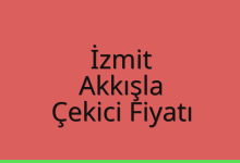 İzmit Çekici Fiyatı – Akkışla Oto Kurtarıcı Ücreti