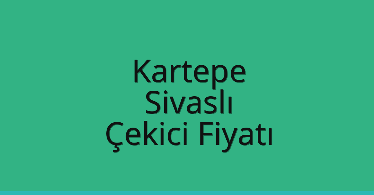 Kartepe Çekici Fiyatı – Sivaslı Oto Kurtarıcı Ücreti Kartepe Çekici Fiyatı – Sivaslı Oto Kurtarıcı Ücreti