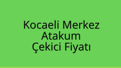 Kocaeli Merkez Çekici Fiyatı – Atakum Oto Kurtarıcı Ücreti