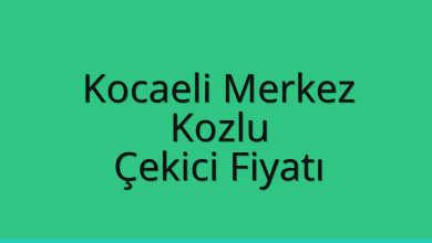 Kocaeli Merkez Çekici Fiyatı – Kozlu Oto Kurtarıcı Ücreti