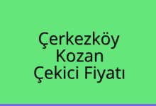 Çerkezköy Çekici Fiyatı – Kozan Oto Kurtarıcı Ücreti