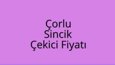 Çorlu Çekici Fiyatı – Sincik Oto Kurtarıcı Ücreti
