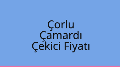 Çorlu Çekici Fiyatı – Çamardı Oto Kurtarıcı Ücreti