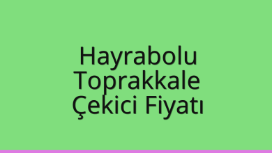 Hayrabolu Çekici Fiyatı – Toprakkale Oto Kurtarıcı Ücreti