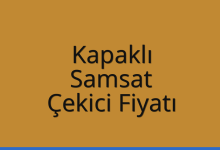 Kapaklı Çekici Fiyatı – Samsat Oto Kurtarıcı Ücreti