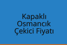 Kapaklı Çekici Fiyatı – Osmancık Oto Kurtarıcı Ücreti