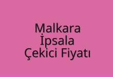 Malkara Çekici Fiyatı – İpsala Oto Kurtarıcı Ücreti
