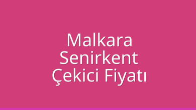 Malkara Çekici Fiyatı – Senirkent Oto Kurtarıcı Ücreti