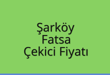 Şarköy Çekici Fiyatı – Fatsa Oto Kurtarıcı Ücreti