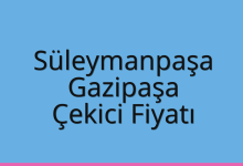 Süleymanpaşa Çekici Fiyatı – Gazipaşa Oto Kurtarıcı Ücreti