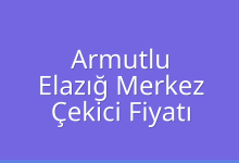 Armutlu Çekici Fiyatı – Elazığ Merkez Oto Kurtarıcı Ücreti