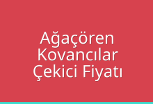 Ağaçören Çekici Fiyatı – Kovancılar Oto Kurtarıcı Ücreti