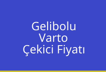 Gelibolu Çekici Fiyatı – Varto Oto Kurtarıcı Ücreti