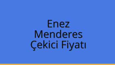Enez Çekici Fiyatı – Menderes Oto Kurtarıcı Ücreti