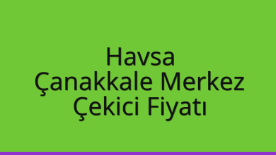Havsa Çekici Fiyatı – Çanakkale Merkez Oto Kurtarıcı Ücreti