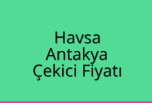 Havsa Çekici Fiyatı – Antakya Oto Kurtarıcı Ücreti