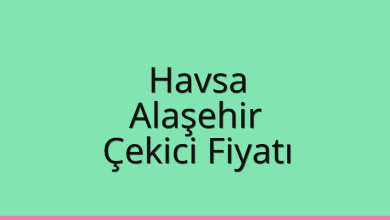 Havsa Çekici Fiyatı – Alaşehir Oto Kurtarıcı Ücreti