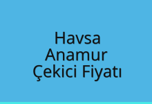 Havsa Çekici Fiyatı – Anamur Oto Kurtarıcı Ücreti