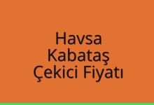 Havsa Çekici Fiyatı – Kabataş Oto Kurtarıcı Ücreti