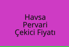 Havsa Çekici Fiyatı – Pervari Oto Kurtarıcı Ücreti