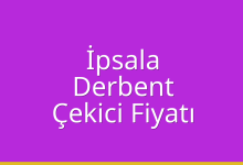 İpsala Çekici Fiyatı – Derbent Oto Kurtarıcı Ücreti
