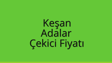 Keşan Çekici Fiyatı – Adalar Oto Kurtarıcı Ücreti