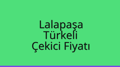 Lalapaşa Çekici Fiyatı – Türkeli Oto Kurtarıcı Ücreti