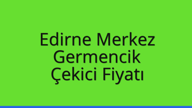 Edirne Merkez Çekici Fiyatı - Germencik Oto Kurtarıcı Ücreti Edirne Merkez Çekici Fiyatı – Germencik Oto Kurtarıcı Ücreti