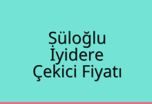Süloğlu Çekici Fiyatı – İyidere Oto Kurtarıcı Ücreti
