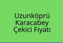 Uzunköprü Çekici Fiyatı – Karacabey Oto Kurtarıcı Ücreti