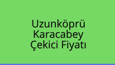 Uzunköprü Çekici Fiyatı – Karacabey Oto Kurtarıcı Ücreti
