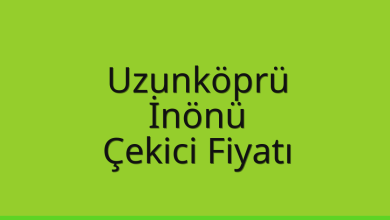 Uzunköprü Çekici Fiyatı – İnönü Oto Kurtarıcı Ücreti