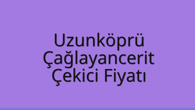 Uzunköprü Çekici Fiyatı - Çağlayancerit Oto Kurtarıcı Ücreti Uzunköprü Çekici Fiyatı – Çağlayancerit Oto Kurtarıcı Ücreti