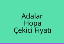 Adalar Çekici Fiyatı – Hopa Oto Kurtarıcı Ücreti